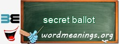 WordMeaning blackboard for secret ballot